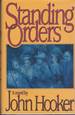 Standing Orders: a Novel