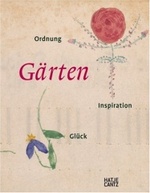 Grten. Ordnung, Inpiration Und Glck [Gebundene Ausgabe] Sabine Schulze (Autor)