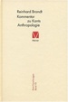 Kritischer Kommentar Zu Kants "Anthropologie in Pragmatischer Hinsicht" (1798) [Gebundene Ausgabe] Reinhard Brandt (Autor)