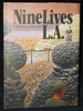 Nine Lives: Visionary Artists From L. a.