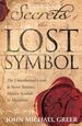 Secrets of the Lost Symbol: the Unauthorized Guide