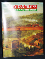 Mexican Trains in Art and History
