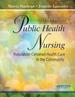 Public Health Nursing: Population-Centered Health Care in the Community, 7e