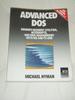 "Advanced Dos: Memory-Resident Utilities, Interrupts, and Disk Management With Ms-and Pc-Dos."