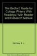 The Bedford Guide for College Writers With Readings: With Reader and Research Manual