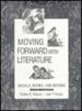Moving Forward With Literature: Basals Books and Beyond