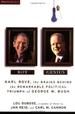 Boy Genius: Karl Rove, the Brains Behind the Remarkable Political Triumph of George W. Bush