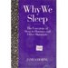 Why We Sleep: the Functions of Sleep in Humans and Other Mammals