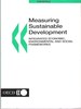 Measuring Sustainable Development Integrated Economic, Environmental and Social Frameworks