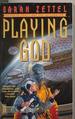 Playing God