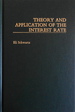 Theory and Application of the Interest Rate