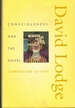 Consciousness and the Novel: Connected Essays (Richard Ellmann Lectures in Mo...