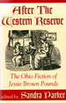 After the Western Reserve: the Ohio Fiction of Jessie Brown Pounds