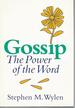 Gossip: the Power of the Word