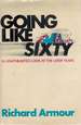 Going Like Sixty: a Lighthearted Look at the Later Years