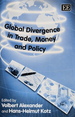 Global Divergence in Trade, Money and Policy / Edited by Volbert Alexander and Hans-Helmut Kotz