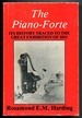 The Piano-Forte: Its History Traced to the Great Exhibition of 1851