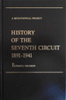 History of the Seventh Circuit, 1891-1941