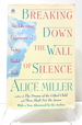 Breaking Down the Wall of Silence: the Liberating Experience of Facing Painful Truth