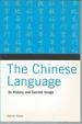 The Chinese Language: Its History and Current Usage