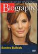 Biography: Sandra Bullock