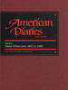 American Diaries, an Annotated Bibliography of Published American Diaries and Journals, Volume 2: Diaries Written From 1845 to 1980