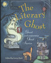 The Literary Ghost: Great Contemporary Ghost Stories