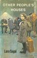 OTHER PEOPLE'S HOUSES A Refugee in England 1938-48