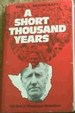 A Short Thousand Years: the End of Rhodesia's Rebellion