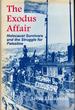 The Exodus Affair: Holocaust Survivors and the Struggle for Palestine