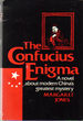 The Confucius Enigma: A Novel About Modern China's Greatest Mystery