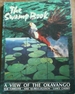 The Swamp Book: a View of the Okavango