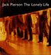 Jack Pierson: the Lonely Life