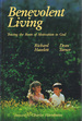 Benevolent Living: Tracing the Roots of Motivation to God