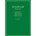 Hornbook on Health Law (Hornbook Series)