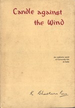 Candle Against the Wind: An Explosive Novel of University Life in India