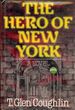 The Hero of New York