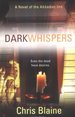 Dark Whispers