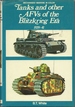 Tanks And Other A. F. V. 's of the Blitzkrieg Era 1939 to 1941