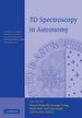 3d Spectroscopy in Astronomy (Canary Islands Winter School of Astrophysics)