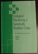 Ecological Monitoring of Genetically Modified Crops: a Workshop Summary