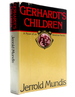 Gerhardt's Children: a Novel of an American Family