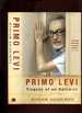 Primo Levi: Tragedy of an Optimist