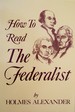 How to Read The Federalist