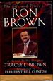 The Life and Times of Ron Brown