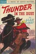 Thunder in the Dust