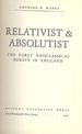 Relativist and Absolutist