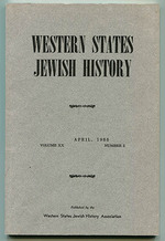 Western States Jewish History Volume XX Number 3 (April 1988)