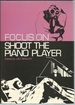 Focus on Shoot the Piano Player (Film Focus)