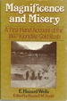 Magnificence and Misery: a Firsthand Account of the 1897 Klondike Gold Rush